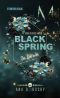 [Black Reihe 04] • Black Spring · Das Licht in dir